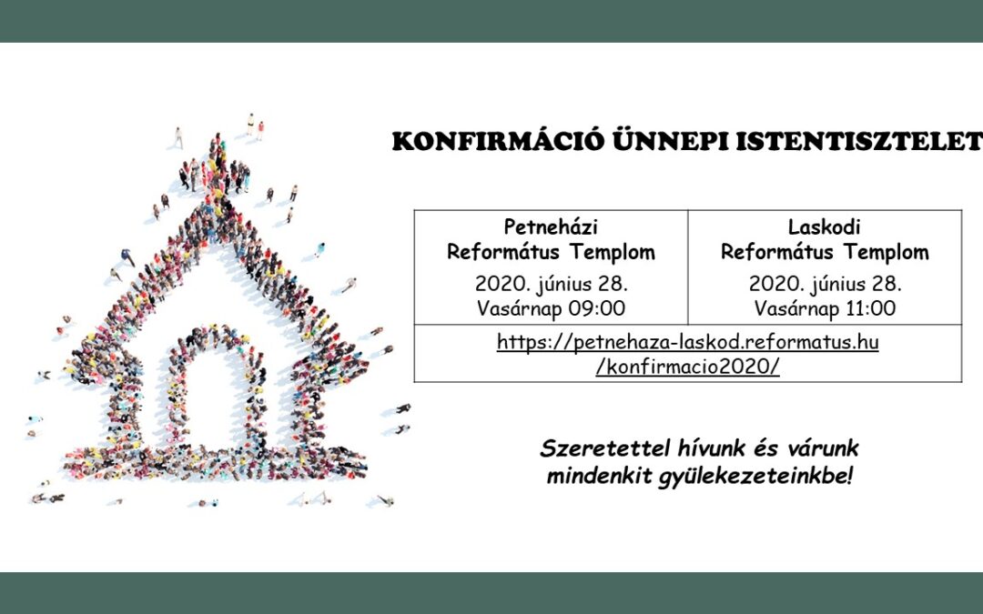 Konfirmáció ünnepi istentiszteletek